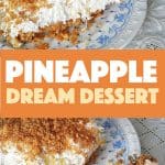 pineapple dream desert